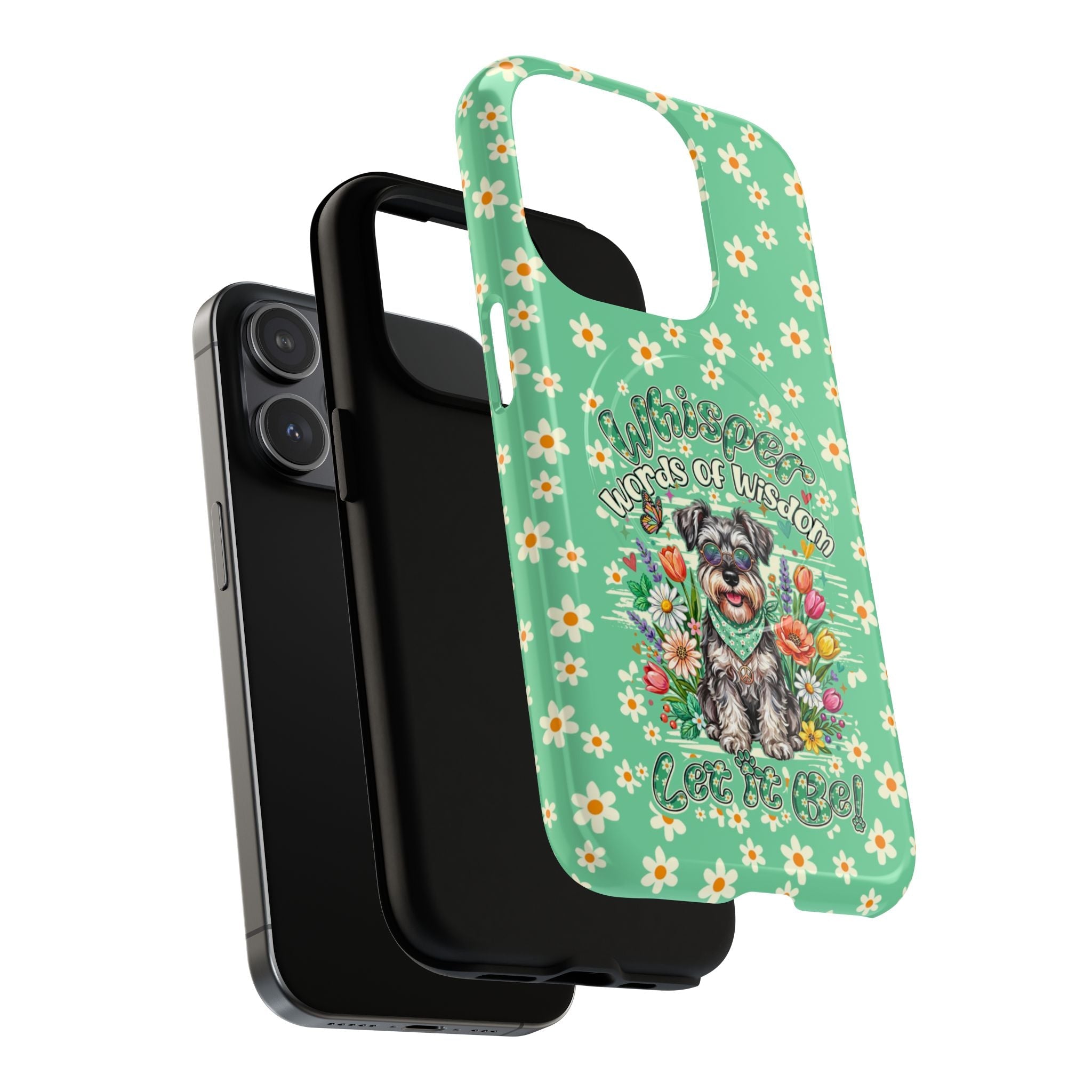 WHISPER WORDS OF WISDOM LET IT BE SCHNAUZER MAGNETIC PHONE CASE - TY0405261