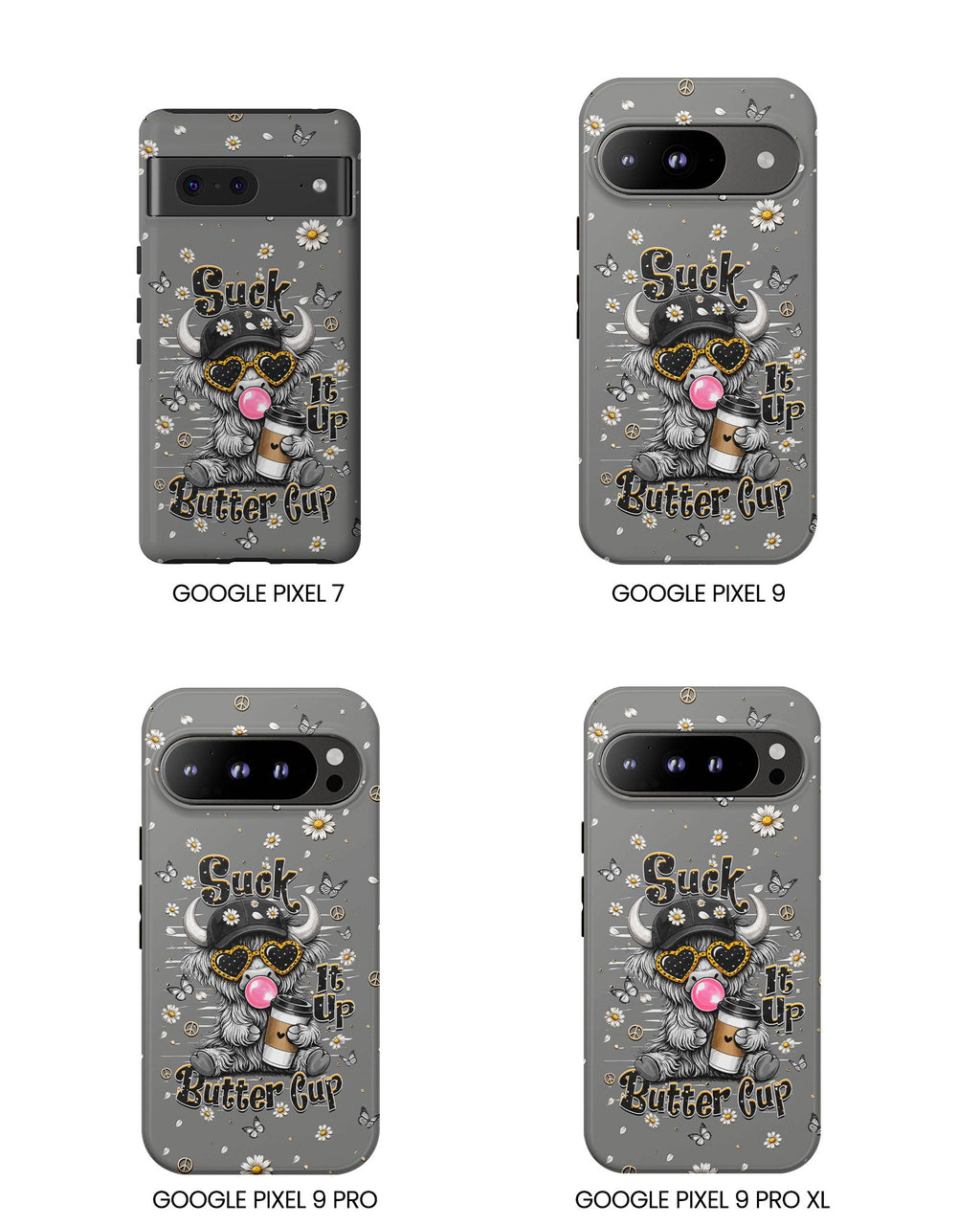 SUCK IT UP BUTTERCUP COW PHONE CASE  - TLHN0806263