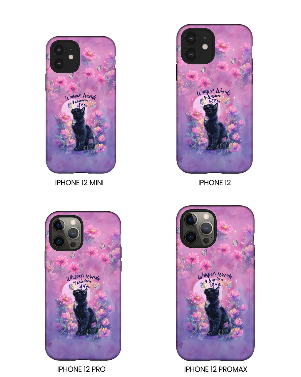 WHISPER WORDS OF WISDOM LET IT BE CAT PHONE CASE - TLHG2605264