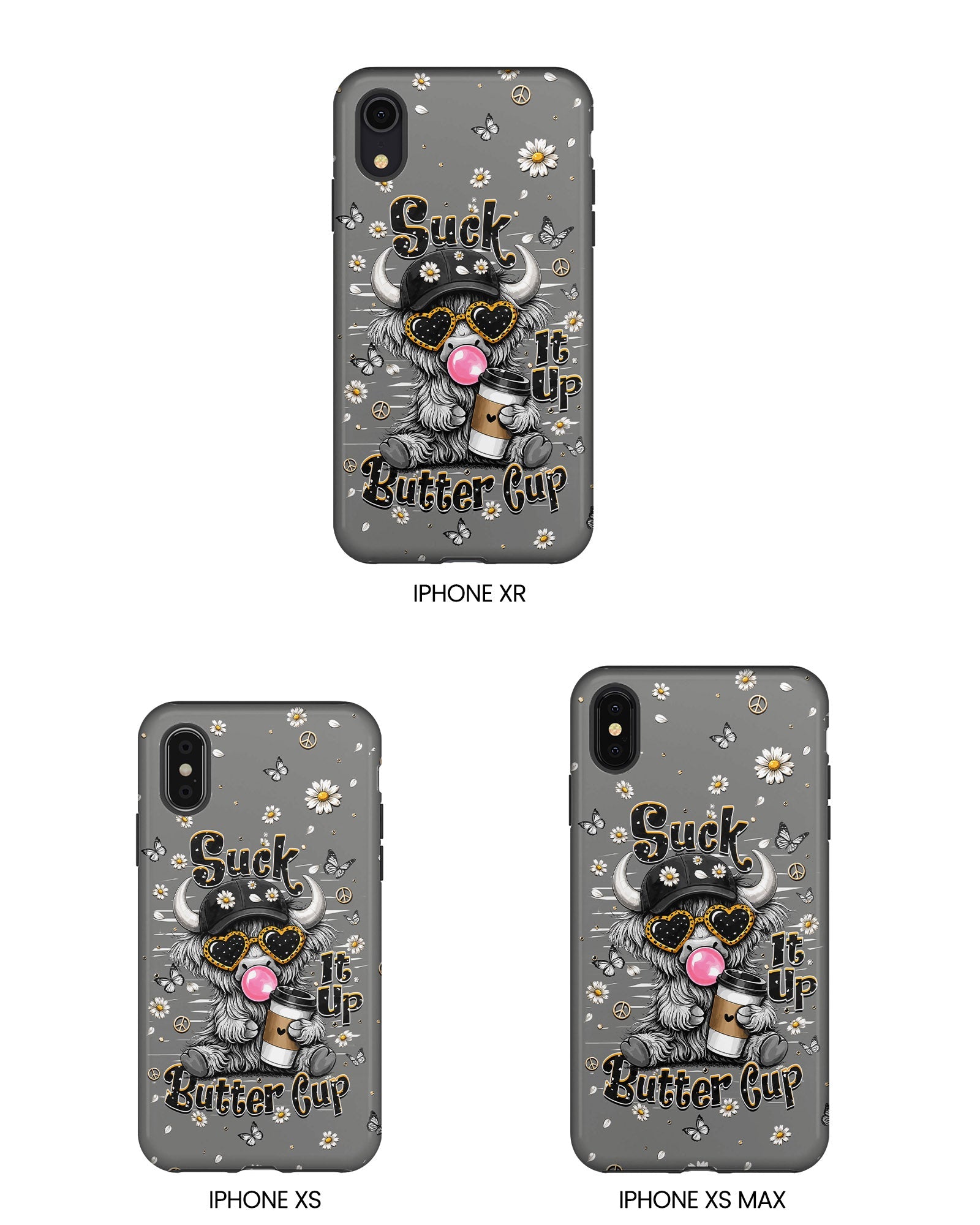 SUCK IT UP BUTTERCUP COW PHONE CASE  - TLHN0806263