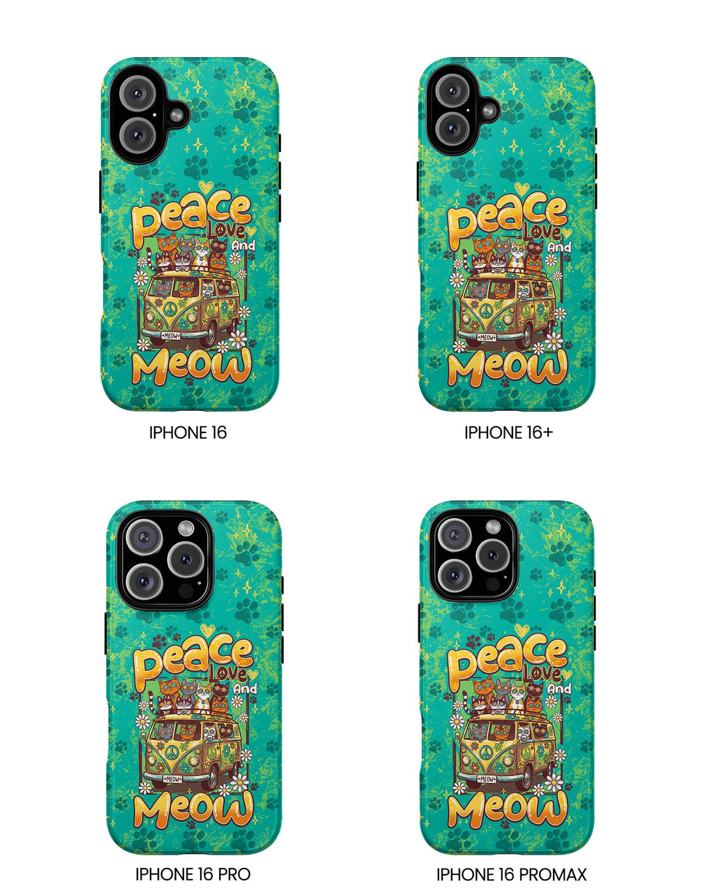 PEACE LOVE AND MEOW CATS PHONE CASE - TY0707263
