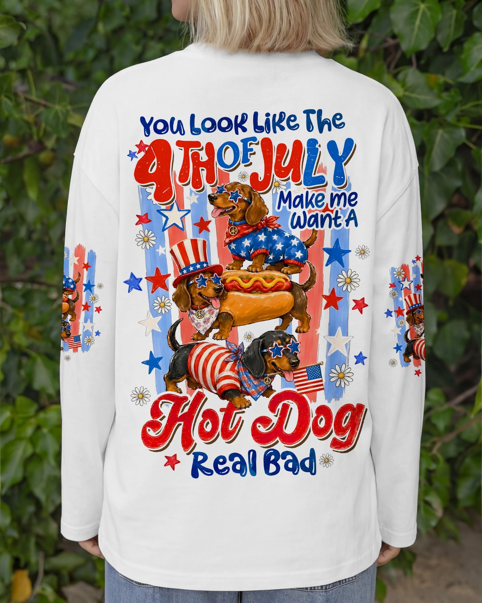 YOU LOOK LIKE THE 4TH OF JULY DACHSHUND DOG ALL OVER PRINT - TYQY0306262