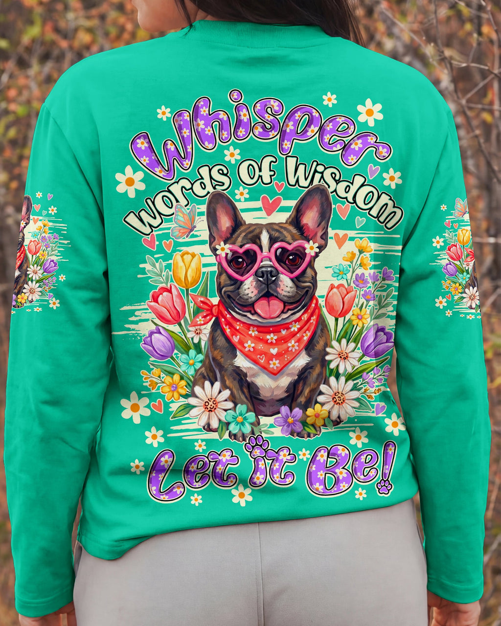 WHISPER WORDS OF WISDOM LET IT BE FRENCH BULLDOG ALL OVER PRINT - TY1105262