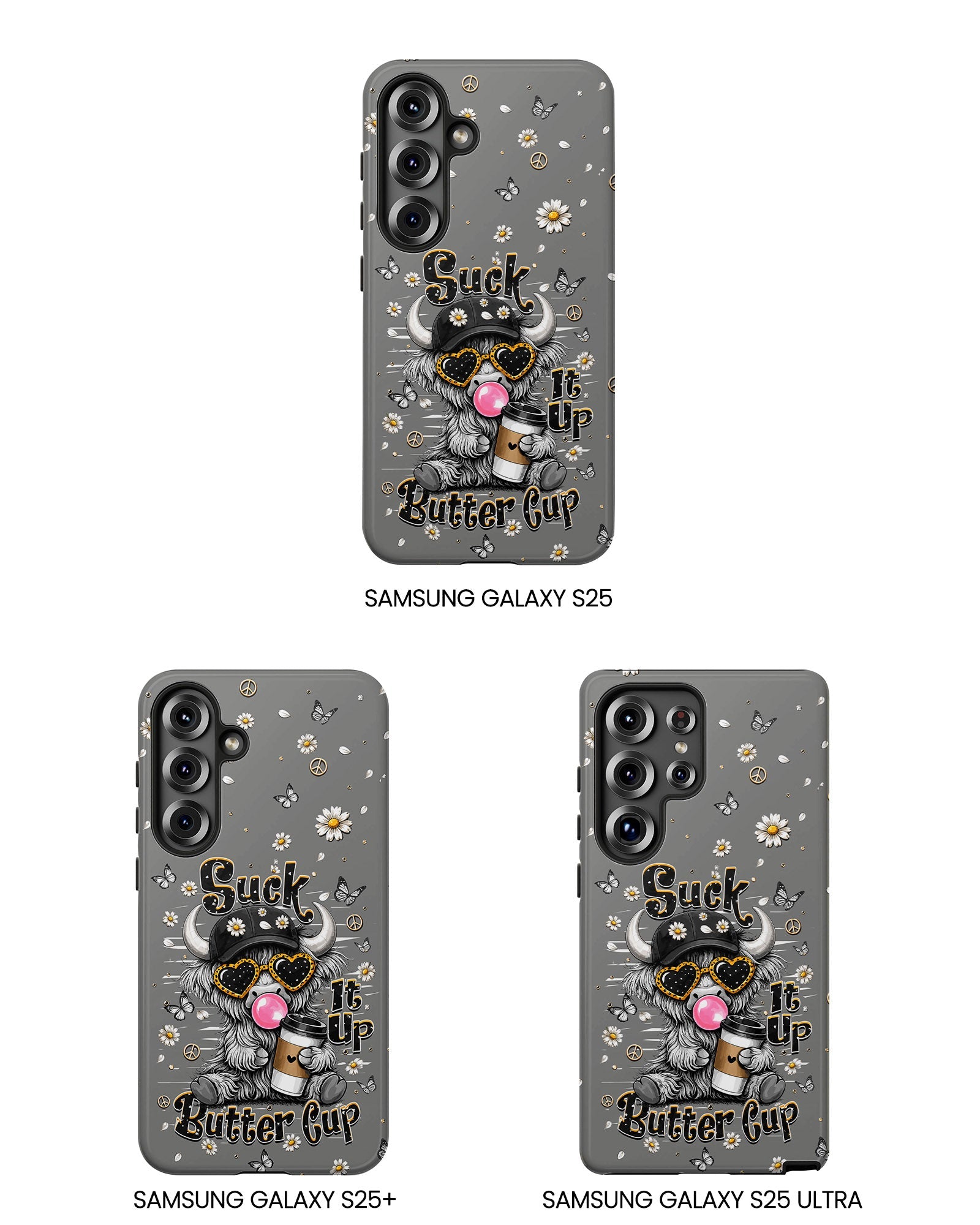 SUCK IT UP BUTTERCUP COW PHONE CASE  - TLHN0806263