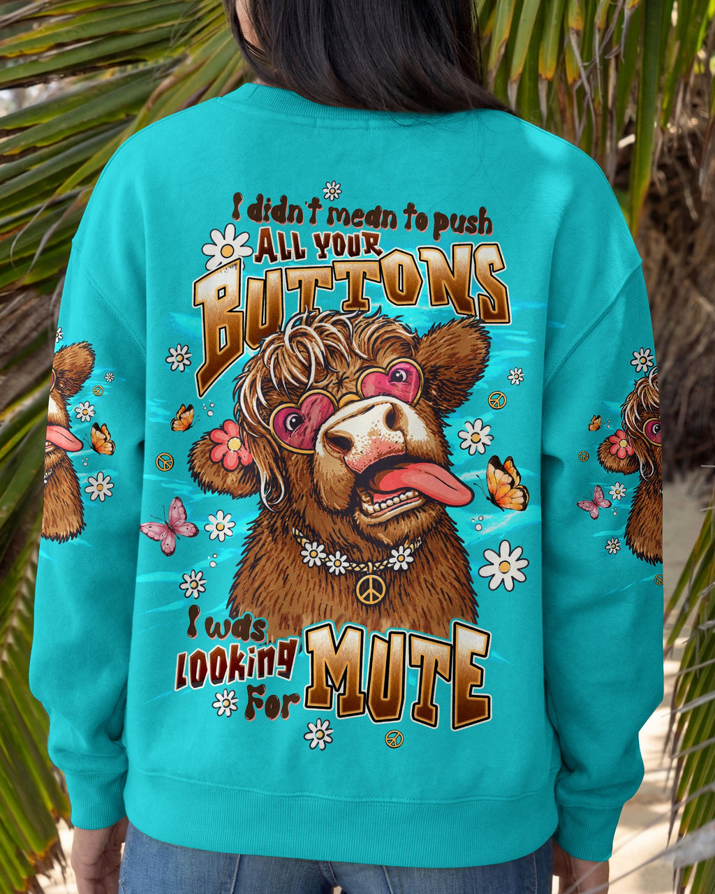 I DIDN'T MEAN TO PUSH COW ALL OVER PRINT  - TLTW1506261