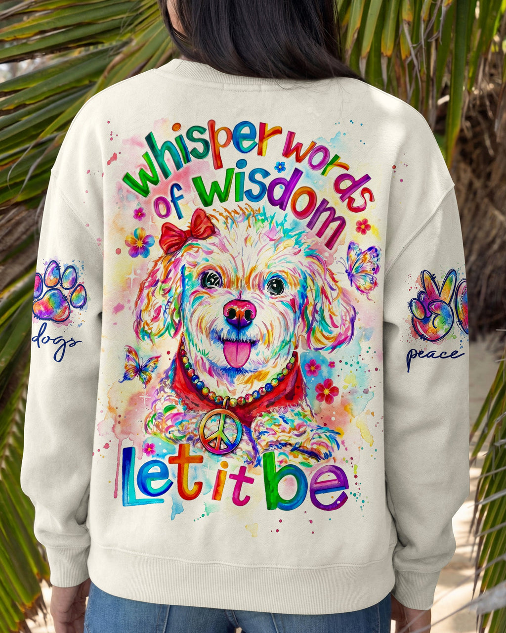 WHISPER WORDS OF WISDOM LET IT BE POODLE DOG ALL OVER PRINT - RI0705261