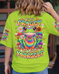 DON'T FROGET TO LOVE YOURSELF ALL OVER PRINT - TYPQ0907262