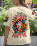 DON'T WORRY BE HIPPIE FLOWERS ALL OVER PRINT - TYPQ1404261