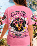 SPECIAL TO BE A DACHSHUND MOM DOG ALL OVER PRINT - TYQY2005261